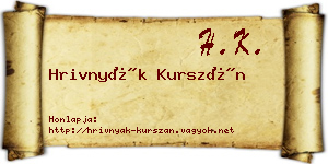 Hrivnyák Kurszán névjegykártya
